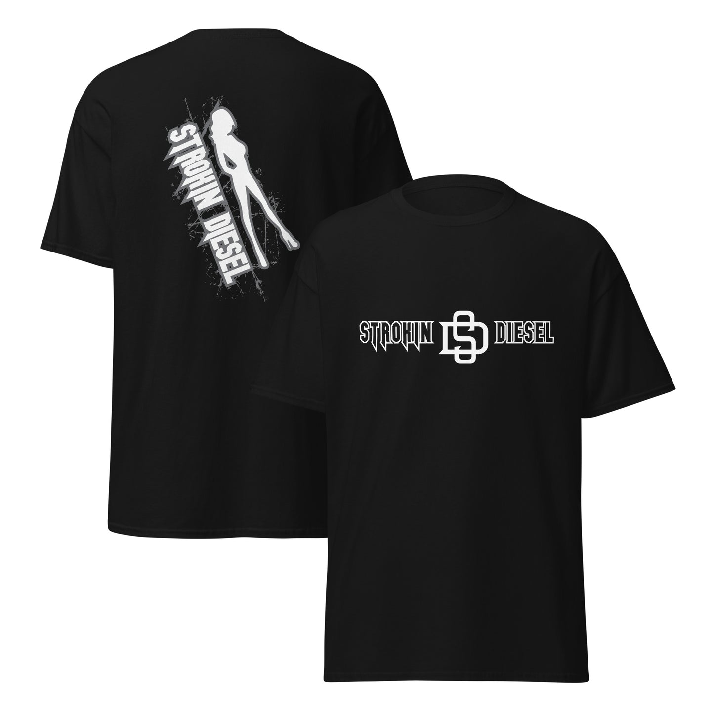 Strokin Diesel Tee – Classic Cut, Built Tough