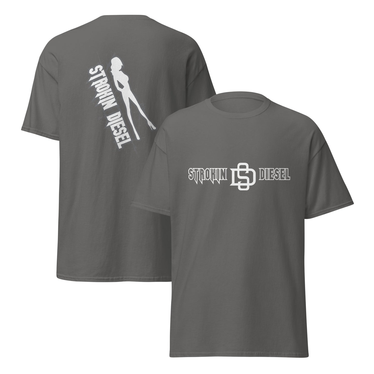 Strokin Diesel Tee – Classic Cut, Built Tough