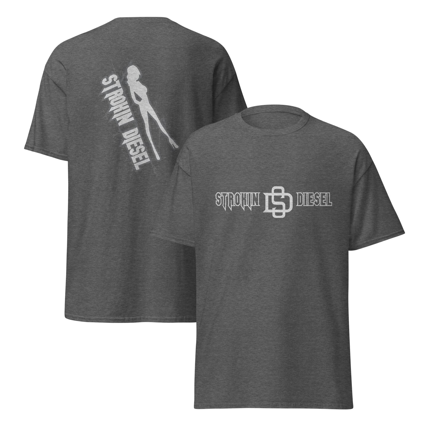 Strokin Diesel Tee – Classic Cut, Built Tough