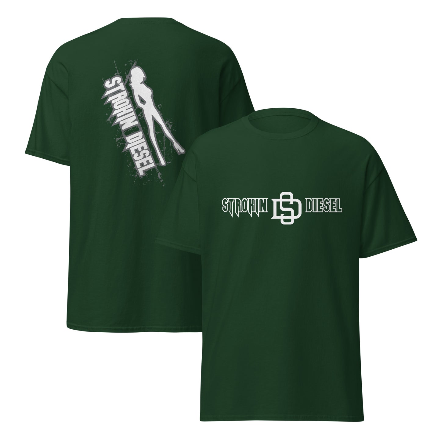 Strokin Diesel Tee – Classic Cut, Built Tough