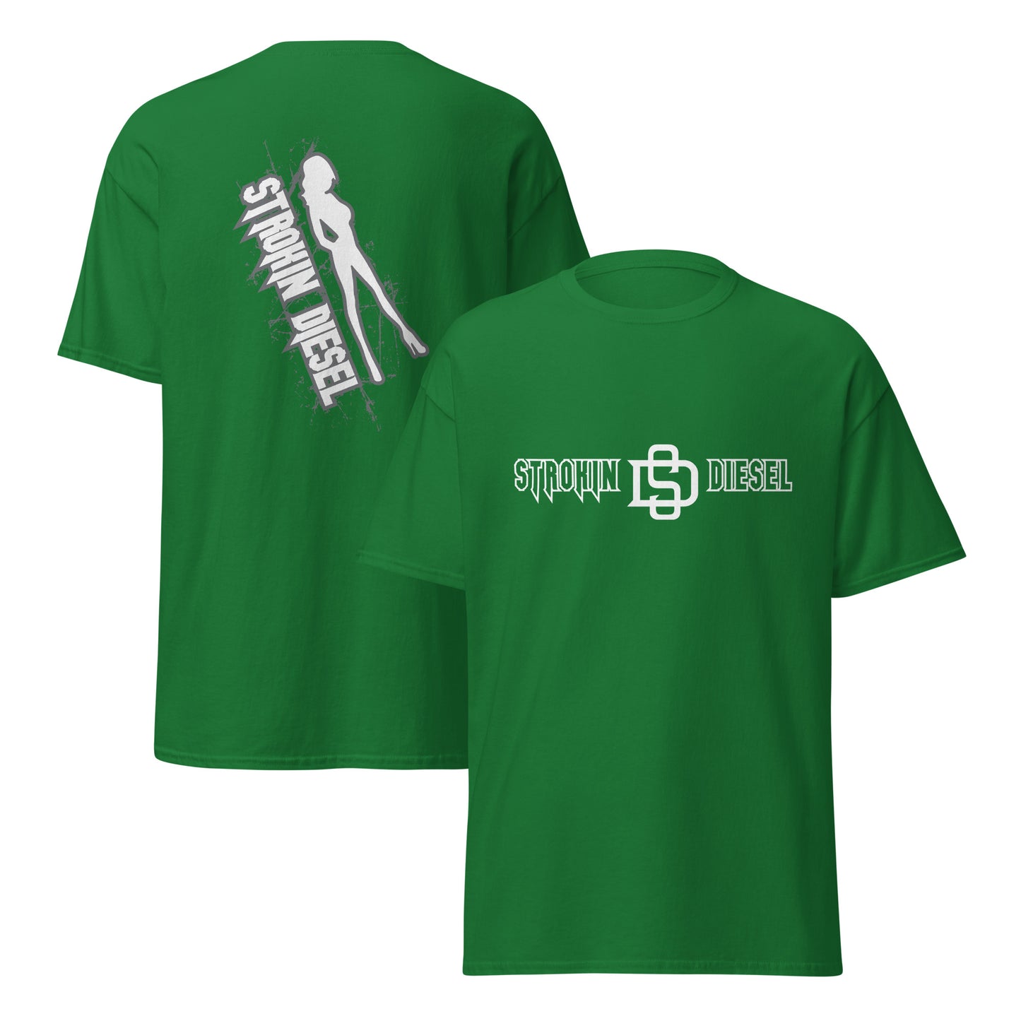 Strokin Diesel Tee – Classic Cut, Built Tough